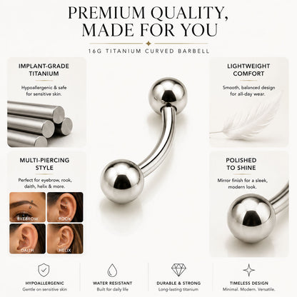 Premium titanium curved barbell highlighting polished finish, lightweight comfort and versatile piercing placement